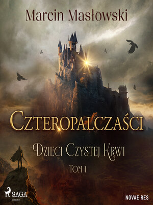 cover image of Czteropalczaści. Dzieci Czystej Krwi. Tom 1